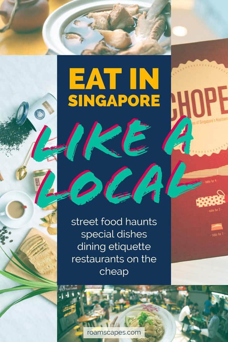 Eat Like a Local in Singapore: a Singapore food guide