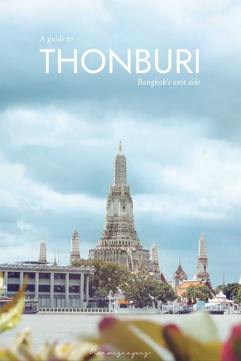 Save to Pinterest: Things to do in Thonburi, Bangkok